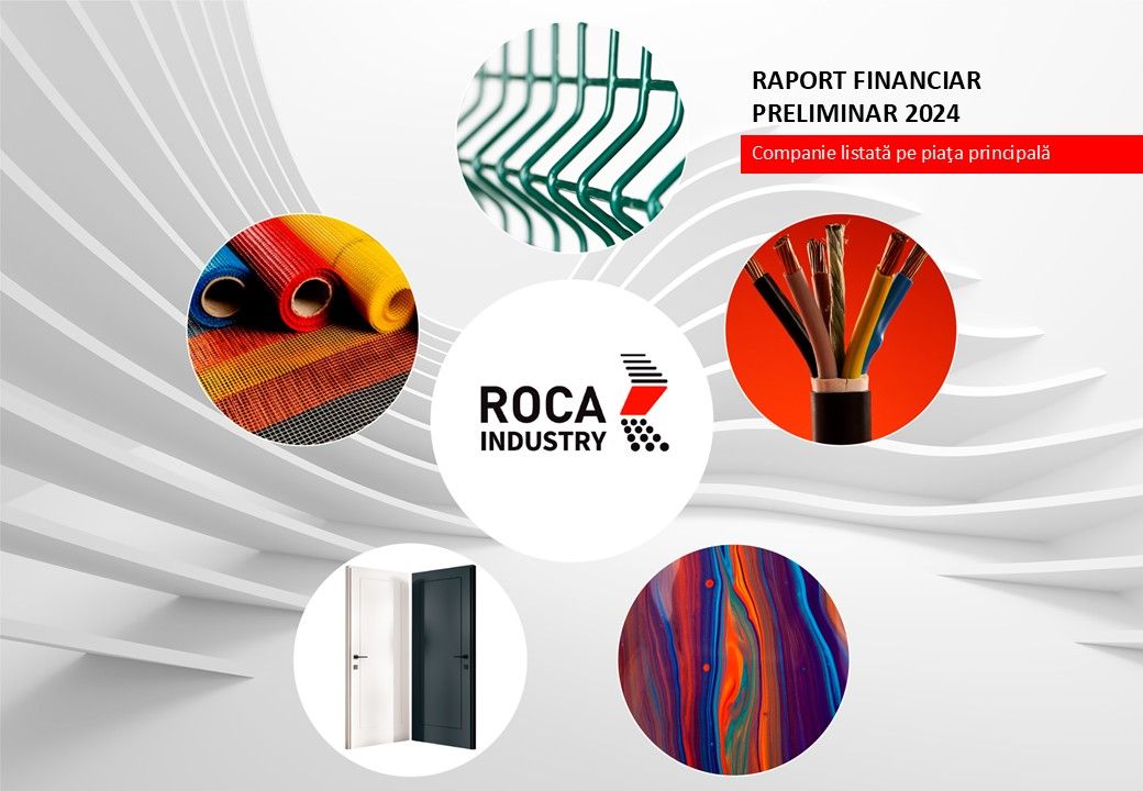 ROCA Industry announces cumulative turnover of over 602 million lei in 2024 and plans a 20% growth for 2025