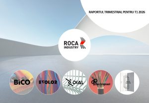 ROCA Industry raportează profit încă din primul trimestru,cu EBITDA în creștere cu 138,4% și cifră de afaceri mai mare cu 25,5%